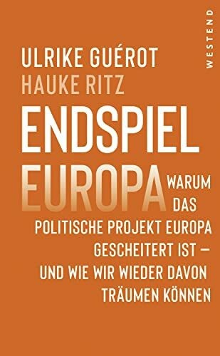 Endspiel europa warum das - endspiel, europa: