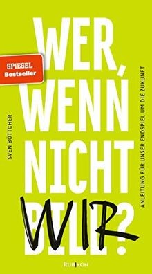 Wer wenn nicht bill - wenn,
