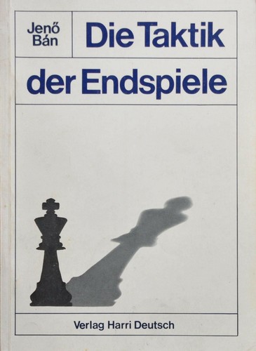 Taktik der endspiele - der,